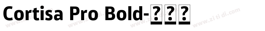 Cortisa Pro Bold字体转换